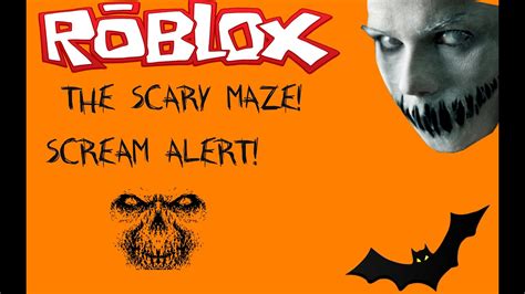 Roblox - Scary Maze - Scream Alert! - YouTube