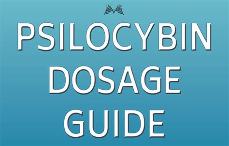 PSILOCYBIN DOSAGE GUIDE - Moyenda Institute