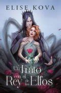 Un trato con el rey de los elfos - Libro de Elise Kova: reseña, resumen ...