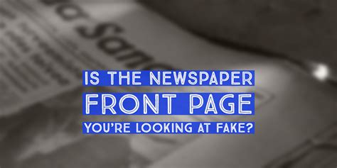 How to recognize a fake newspaper front page on social media | by ...