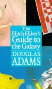 The Hitchhiker's Guide To The Galaxy by Douglas Adams - Paperback - 2001-09-20 - from Re-Read ...