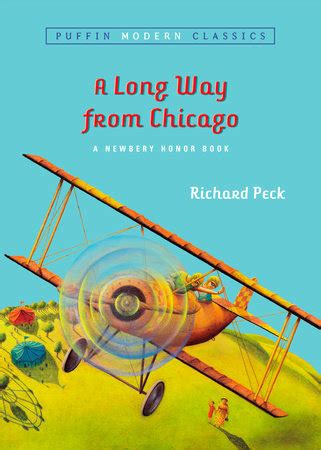 A Long Way from Chicago by Richard Peck - Penguin Books USA