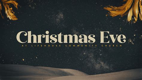 Christmas Eve 2023 | Lifehouse Church