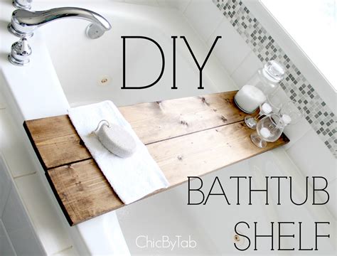 {ChicByTab}: DIY Bathtub Shelf Made Easy