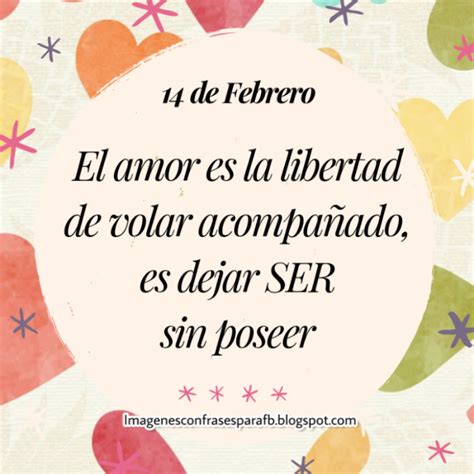 Imagenes Bonitas y Pensamientos Positivos: Frase del día 14 de Febrero