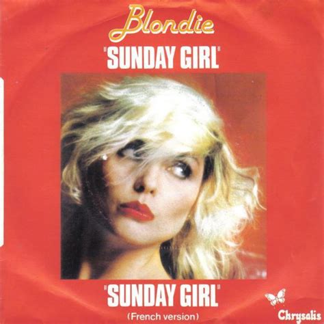 Blondie – Sunday Girl / Sunday Girl (French Version) (1979, Vinyl) - Discogs