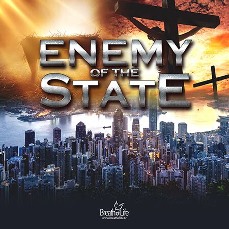 Enemy of the State - Breath of Life Ministries