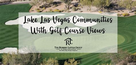 Lake Las Vegas Communities With Golf Course Views