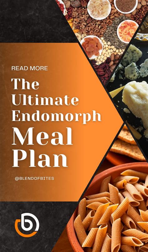 Endomorphs have unique dietary needs that must be taken into account ...