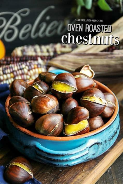 Oven Roasted Chestnuts Recipe - Sandra's Easy Cooking Snack Recipes