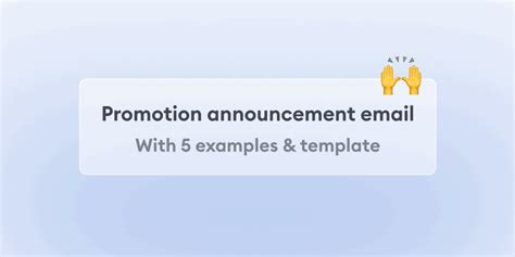 Promotion announcement email — 5 samples and templates