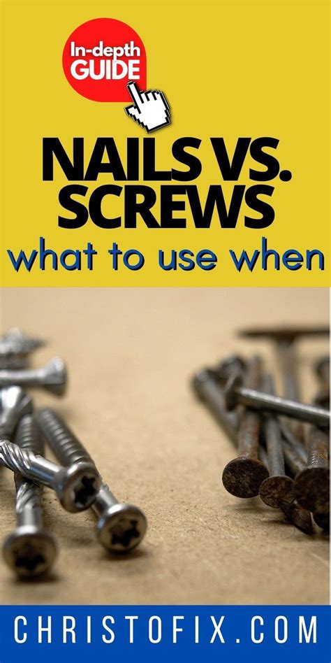 Nails Vs. Screws — A Clear Guide On What To Use When. | What to use, Woodworking joinery ...