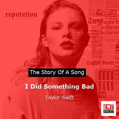 The story of a song: I Did Something Bad - Taylor Swift