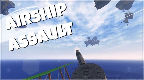 The new Zeppelin Wars !? | Airship Assault - YouTube