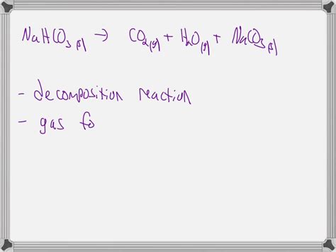 SOLVED: solid sodium hydrogen carbonate is gently heated producing ...