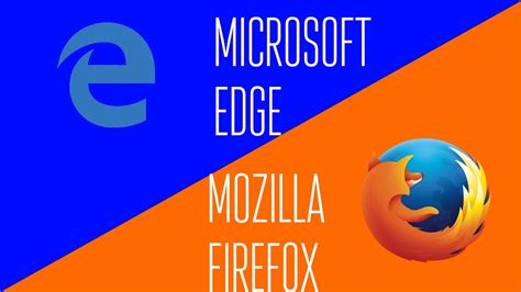 Microsoft Edge vs. Mozilla Firefox on Windows 10! - YouTube