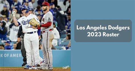 Los Angeles Dodgers 2023 Roster & Player List - OT Sports