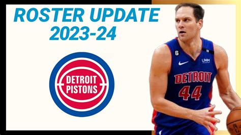 DETROIT PISTONS ROSTER UPDATE 2023-24 NBA SEASON | ROSTER LATEST UPDATE ...