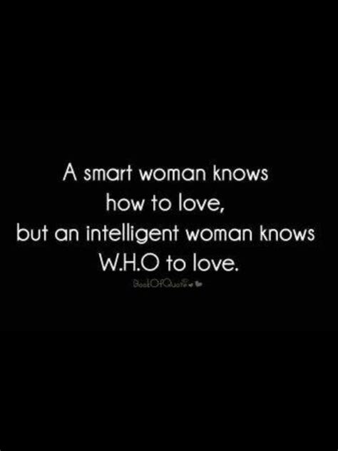 A Smart Woman Knows | Smart women, Wise quotes, Funny quotes