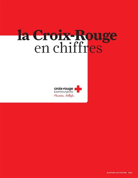 La Croix-Rouge en chiffres /rapport d'activité 2018 by Croix-Rouge luxembourgeoise - Issuu