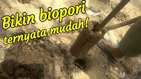 Cara membuat lubang resapan biopori - YouTube