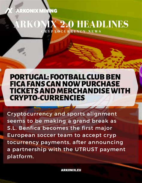 PORTUGAL: FOOTBALL CLUB BENFICA FANS CAN NOW PURCHASE TICKETS AND ...