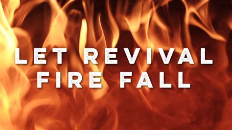 8/5/18 "Let Revival Fire Fall" - Westside Christian Fellowship