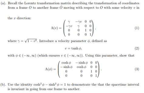 Solved (a). Recall the Lorentz transformation matrix | Chegg.com