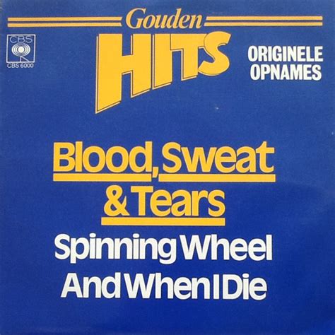 Blood, Sweat & Tears – Spinning Wheel / And When I Die (1979, Vinyl ...