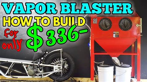 FULL: HOW TO BUILD A VAPOR BLAST CABINET HONING. CHEAP DIY BLASTER HONER | Cheap diy, Vapor ...