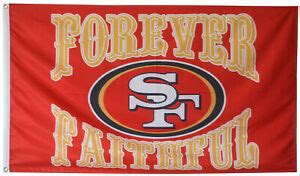 San Francisco 49ers Forever Faithful Flag Banner 3X5Feet Man Cave | eBay