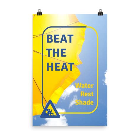 Beat the Heat - Premium Safety Poster – Inspire Safety