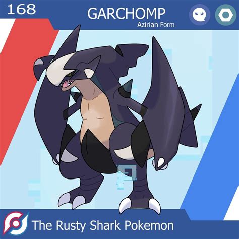 Aziria Fakemon’s Instagram photo: “Name: Garchomp Type: Ghost / Steel ...