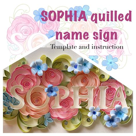 Sophia Name Sign PATTERN in floral design Quilling letters | Etsy