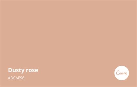 Dusty Rose Meaning, Combinations and Hex Code - Canva Colors