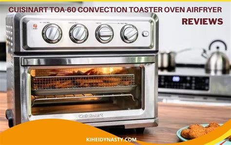 Cuisinart Air Fryer Toaster Oven Review TOA-60 in 2022