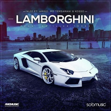 Lamborghini (feat. Amigo, Mo Temsamani & Kosso) - Song Download from Lamborghini (feat. Amigo ...