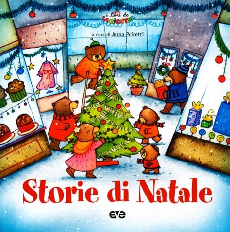 Storie di Natale - Anna Peiretti - Libro