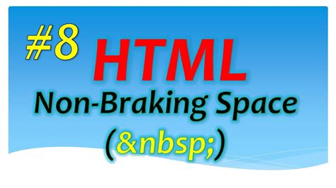 HTML How to use Non-Braking Space ( ) tag (हिंदी ) Part 8 | Code With ...