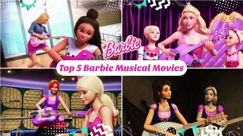 Top 5 Barbie Musical Movies 🎸🎶 | Musical movies, Musicals, Barbie