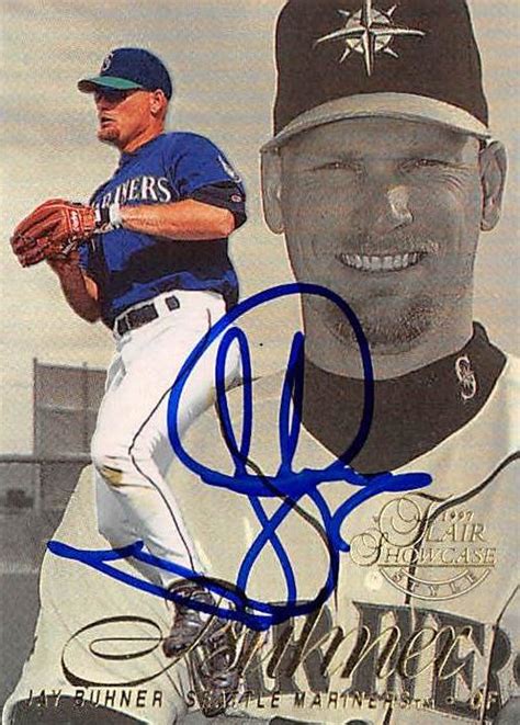 Jay Buhner autographed baseball card (Seattle Mariners) 1997 Fleer Flair Showcase Refractor #119