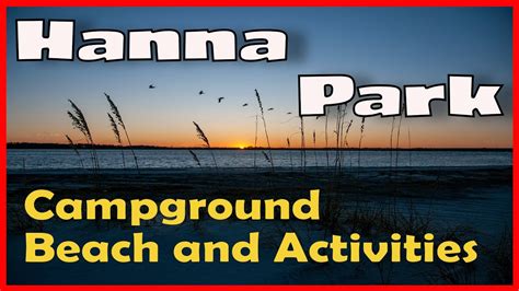 Hanna Park & Campground Jacksonville Fl. Beach, Hiking, Mountain Biking ...