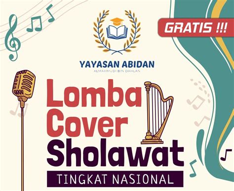 Lomba Cover Sholawat (LCS) ke 1 tahun 2023 Yayasan Abidan - Info Menarik