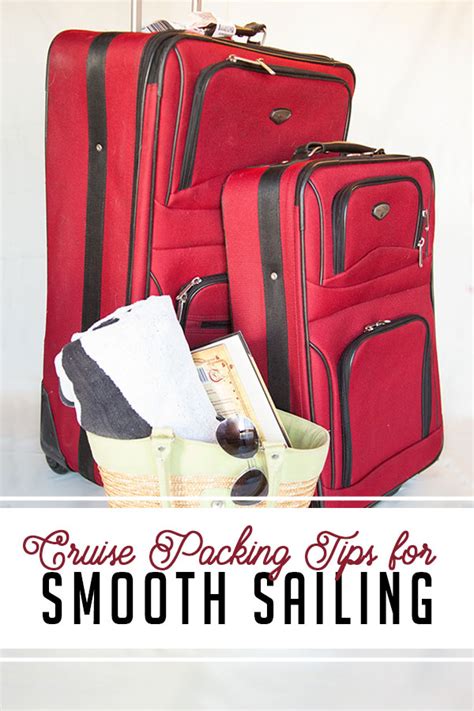 Cruise Packing Tips for Smooth Sailing