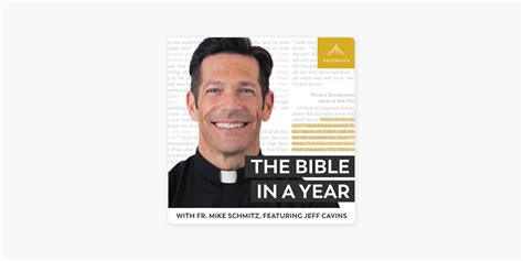 ‎The Bible in a Year (with Fr. Mike Schmitz) on Apple Podcasts