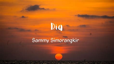 Dia ~ Sammy Simorangkir (Video Lirik Lagu) - YouTube