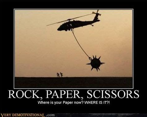 ROCK PAPER SCISSORS | Military humor, Funny pictures, Funny images