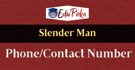 Slender Man Phone Number