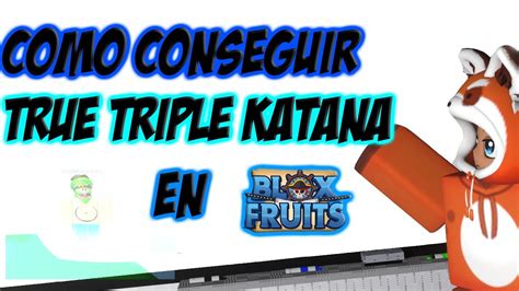 How to get the true triple katana in Blox Fruits【 TodoRBX 】April 2023