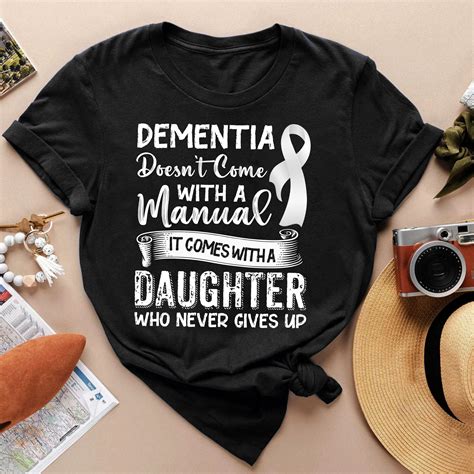 RD Dementia Awareness Shirt, Dementia Doesn_t Come With A Manual ...